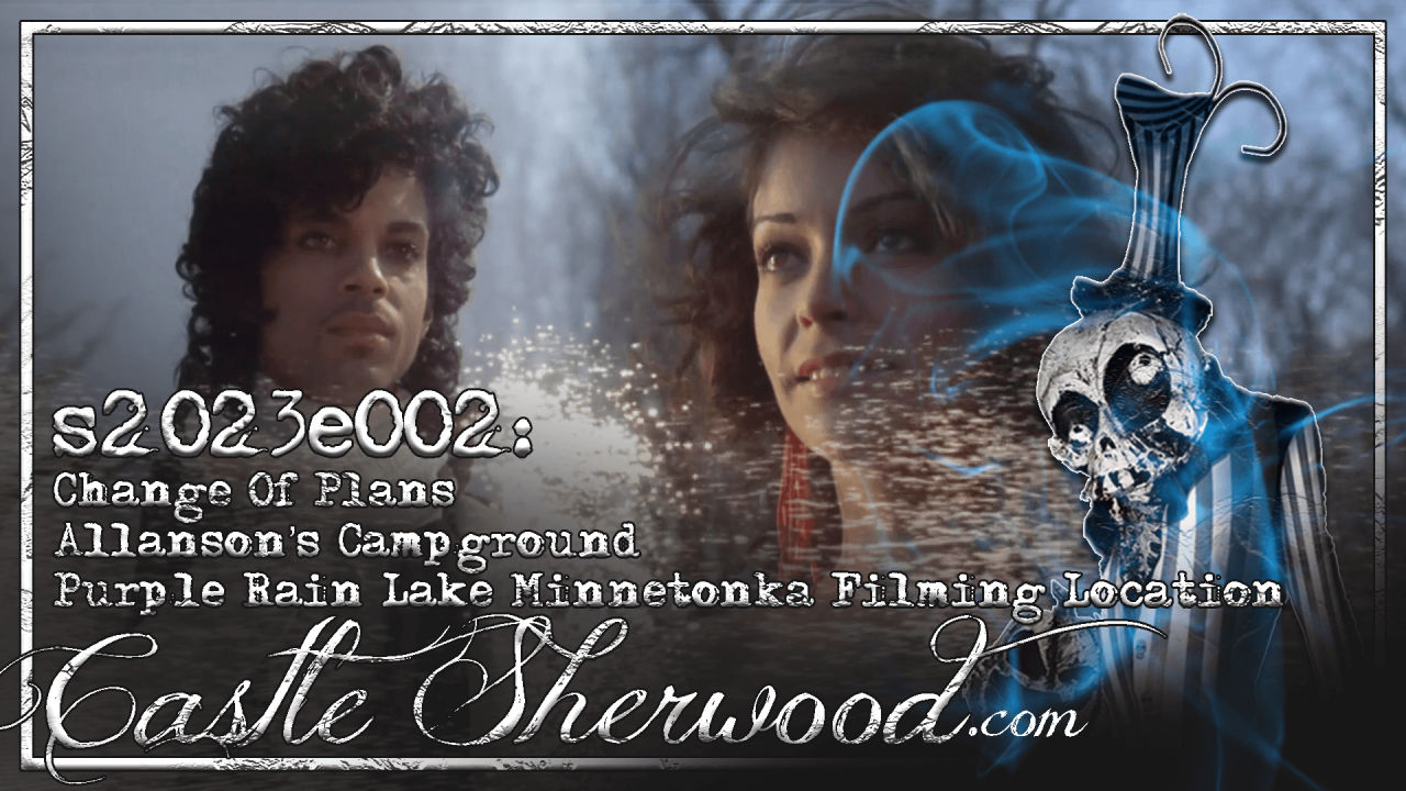 s2023e002: Change Of Plans/Allanson's Park Campground/Purple Rain Lake Minnetonka Filming Location